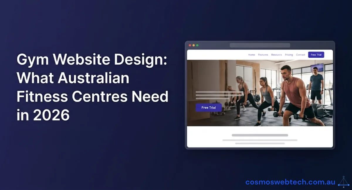 Gym Website Design: What Australian Fitness Centres Need in 2026