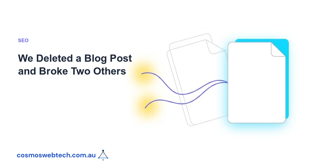 We Deleted a Blog Post and Broke Two Others