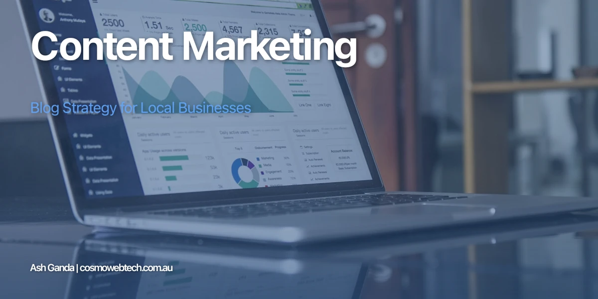 Content Marketing: Blog Strategy for Local Businesses