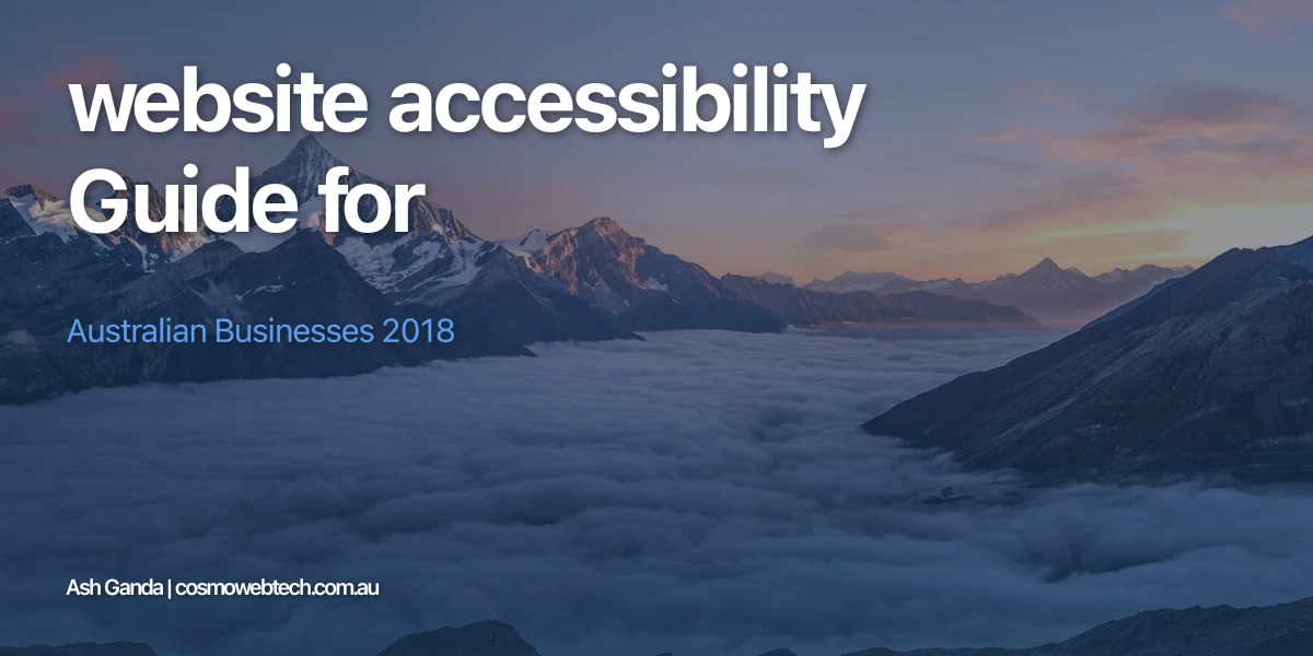 website accessibility Guide for Australian Businesses 2018