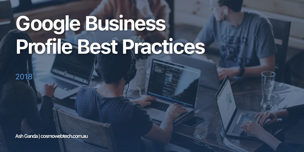 Google Business Profile Best Practices 2018