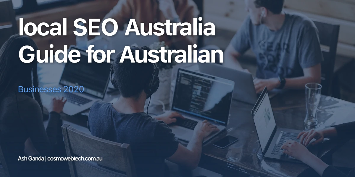 local SEO Australia Guide for Australian Businesses 2020