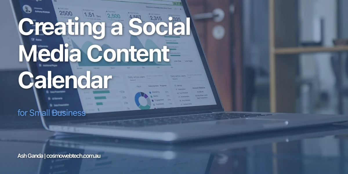 Creating a Social Media Content Calendar for Small Business
