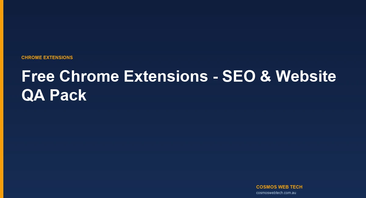7 Free Chrome Extensions We Built for SEO, Site Health, and Conversion Audits