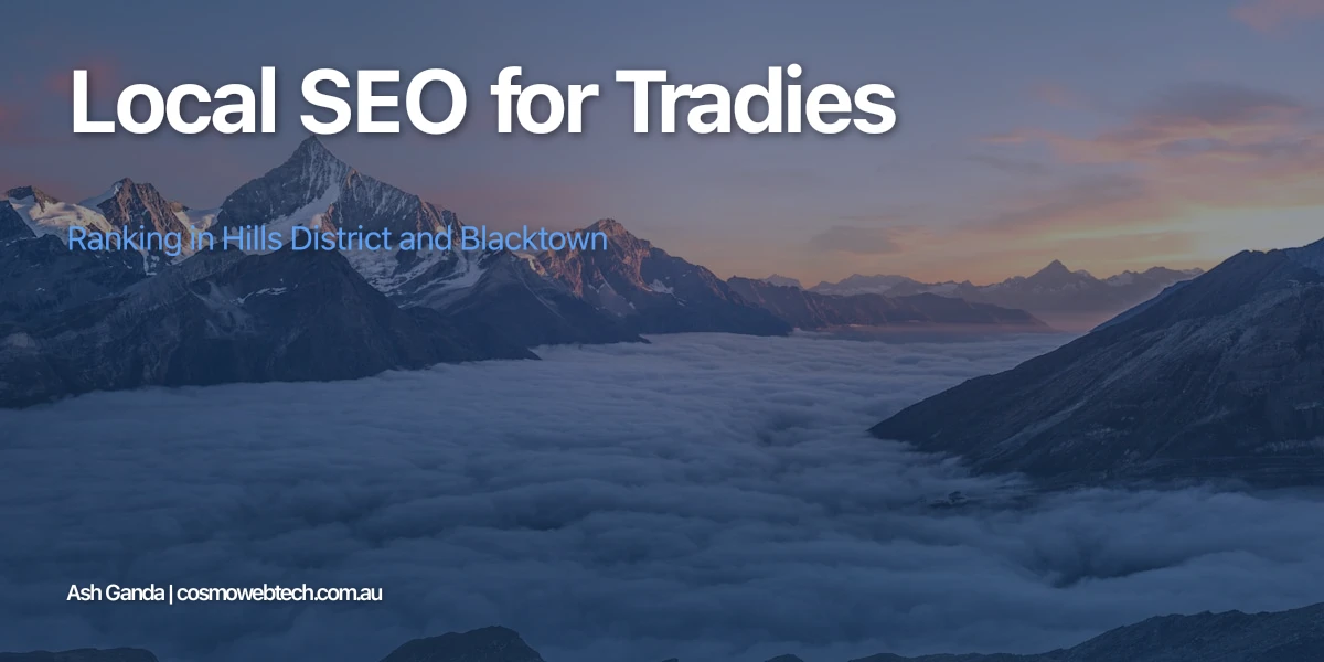 Local SEO for Tradies: Ranking in Hills District and Blacktown